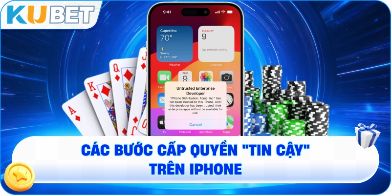các bước cấp quyền "Tin cậy" trên iPhone để người dùng dễ hình dung. 